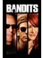 Bandits (2001) 2 ( Folyo ) - Afiş - POSTER-1602 ( 70 cm x 100 cm ) 1