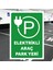 Elektrikli Araç Park Yeri Tabela Levhası Boyut - 24X34 cm PVC 1