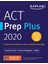 Act Prep Plus 2020 / 5 Practice Tests / Proven Strategies / Online - Kaplan Test Prep 1