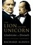 The Lion And The Unicorn / Gladstone Vs Disraeli - Richard Aldous 1