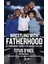 Wrestling With Fatherhood / My Championship Journey To My Greatest Title Dad - Titus O'neil 1