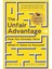 The Unfair Advantage / Busıness Book Of The Year Award-Wınner / How You Already Have What It Takes To Succeed - Ash Ali 1
