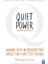 Quiet Power / Growing Up As An Introvert In A World That Can't Stop Talking - Susan Cain 1