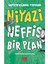 Niyazi / Neffis Bir Plan - Hatice Kübra Tongar 1