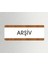 Arşiv 1 Ofis Departman Kapı İsimliği, Yönlendirme Levhası 26X10 cm Beyaz-Ceviz 1