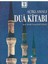 Açıklamalı Büyük Dua Kitabı - Prof. Dr. Cemal Sofuoğlu 1