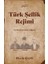 Türk Şeflik Rejimi - Halis Çetin 1