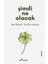 Şimdi Ne Olacak - Mehmet Kahraman 1