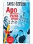 Apo Olayının Perde Arkası (Alfa Kalem) - Saygı Öztürk 1