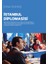 İstanbul Diplomasisi - Zana Gümüş 1