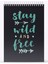 Stay Wild & Free Sert Kapak Spiralli Bloknot, 12X17 cm 2
