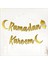 Ramadan Kareem Gold Varaklı Banner Ramazan Süsleri 1