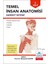 Temel Insan Anatomisi 1. Cilt Hareket Sistemi - Bünyamin Şahin 1