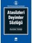 Atasözleri Deyimler Sözlüğü 1