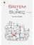 Sistem ve Süreç - Cumhur Güzel 1