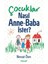 Çocuklar Nasıl Anne Baba Ister? - Nevzat Özer 1