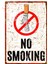 Sinsi Bakışlı No Smoking, Pas Görünümlü Sigara Içmek Yasaktır Alüminyum Uyarı Levhası 1