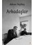 Arkadaşlar - Adnan Yeşiltaş 1