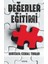 Değerler Eğitimi - Mustafa Cemal Tomar 1
