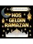Hoş Geldin Ramazan Ev Okul Duvar Süsü 1