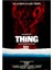 The Thing (1982) 7 (Folyo / Afiş / Poster) 7989 ( 70 cm x 100 cm ) 1