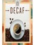 Premium Decaf Coffee 200 gr Kafeinsiz Filtre Kahve 3