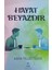 Hayat Beyazdır - Arda Yıldıztekin 1