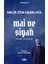 Mai Ve Siyah - Halid Ziya Uşaklıgil 1