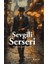 Sevgili Serseri - William John Locke 1