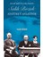Atatürk’ün Can Dostu Salih Bozok Atatürk’ü Anlatıyor 1
