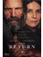 The Return (2024) 0001 (Folyo / Afiş / Poster) 7794 ( 35 cm x 50 cm ) 1
