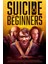 Suicide For Beginners (2022) Afiş - Poster ( Folyo ) - Afiş - POSTER-6259 ( 50 cm x 70 cm ) 1