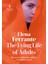Lying Life Of Adults - Elena Ferrante 1