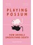 Playing Possum / How Animals Understand Death - Susana Monso 1