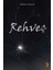 Rehveç - Ahmet Gencal 1