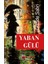 Yaban Gülü - Güzide Sabri 1