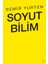 Soyut Bilim - Demir Yurten 1