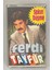 Ferdi Tayfur Sakın Düşme Kaset (Orjinal Dönem Baskı) 1
