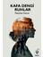 Kafa Dengi Ruhlar - Nezihat Keret 1