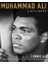 Ali Unfiltered: Rare, Iconic, And Officially Authorized Photos Of The Greatest 2