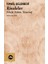 Risaleler / Felsefe, Kelam, Tasavvuf - İsmail Gelenbevi 1