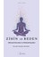 Zihin ve Beden - William Walker Atkinson 1