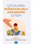 Çocuklarda Bağımlılıklarla Mücadelede İletişim 1