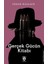 Gerçek Gücün Kitabı - Edgar Wallace 1