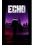 Echo (2024) 6 ( Tv - Dizi ) Folyo Afiş - Poster ( 50 cm x 70 cm ) 1