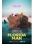 Florida Man (2023) 3 ( Tv - Dizi ) (Folyo / Afiş / Poster) ( 70 cm x 100 cm ) 1