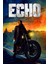 Echo (2024) 3 ( Tv - Dizi ) (Folyo / Afiş / Poster) ( 70 cm x 100 cm ) 1