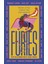 Furies / Stories Of The Wicked Wild And Untamed 1