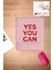 Yes You Can, Kare, Pembe Mouse Pad, Bilek Destekli, Bilgisayar Laptop Aksesuarı 1