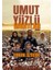 Umut Yüzlü Irgatlar - Orhan Özberk 1
